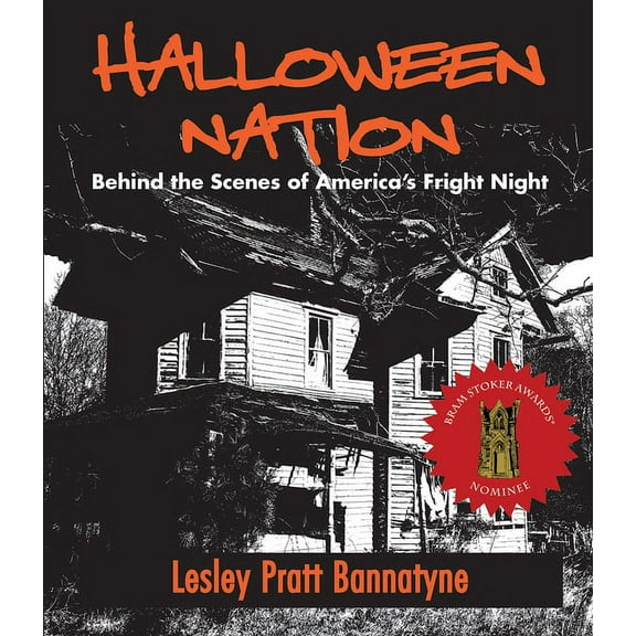 Haunted America Halloween Nation: Behind the Scenes of America's Fright Night, (Paperback)