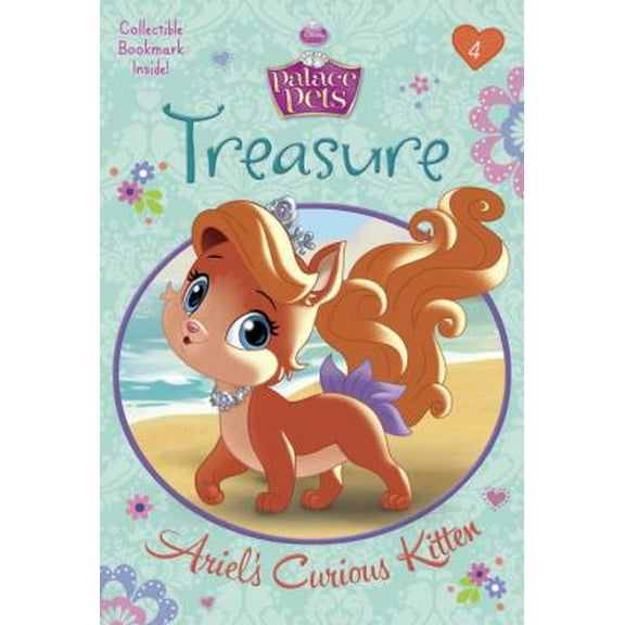 Pre-Owned Treasure: Ariel's Curious Kitten (Disney Princess: Palace Pets) (Paperback) 0736433465 9780736433464