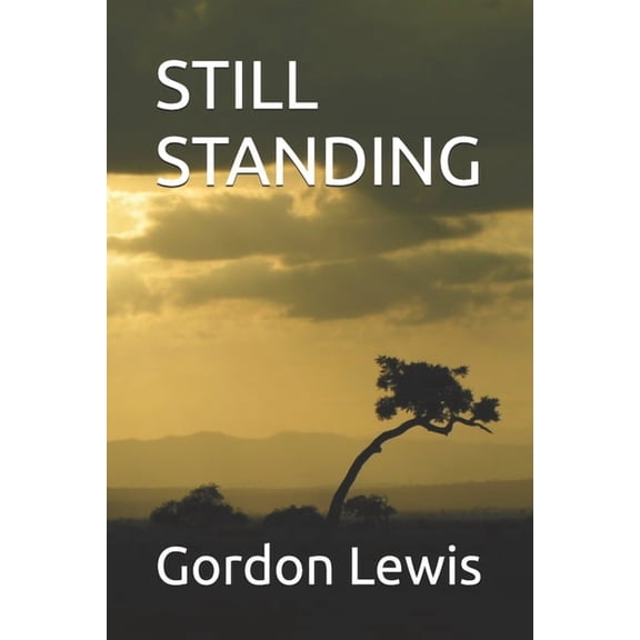 Still Standing, (Paperback)