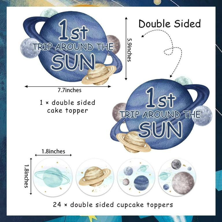 25PCS First Trip Around The Sun Cake Topper and Outer Space Cupcake Toppers  - Universe Planet Cake Decorations for Boys' Galaxy Solar System 1st  Birthday Party Supplies - Walmart.com