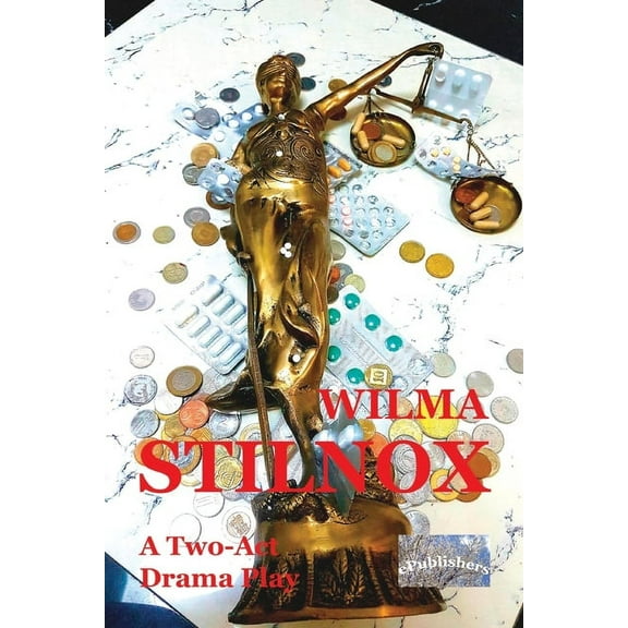 Stilnox: A Two-Act Drama Play (Paperback)