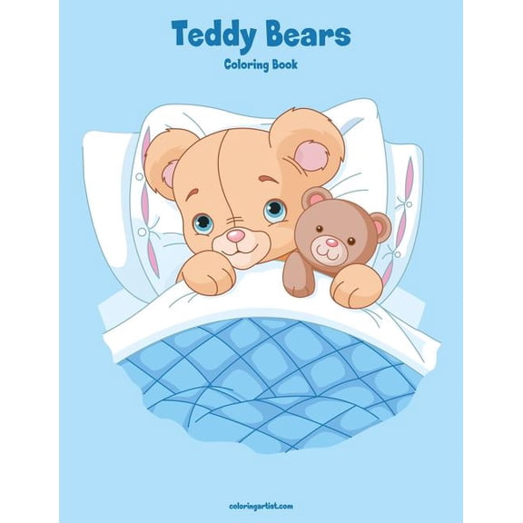 Teddy Bears Teddy Bears Coloring Book 1, Book 1, (Paperback)