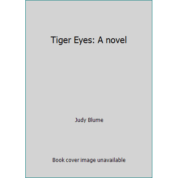 Pre-Owned Tiger Eyes: A novel (Hardcover) 0878881859 9780878881857