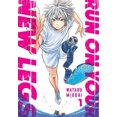 thumbnail image 1 of Run on Your New Legs, Vol. 1 (Run on Your New Legs, 1), 1 of 2