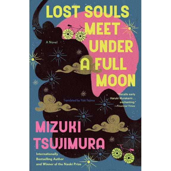 Lost Souls Meet under a Full Moon: A Novel (Paperback)