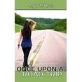thumbnail image 1 of Pre-Owned Once Upon A Road Trip (Paperback) 098958092X 9780989580922, 1 of 1