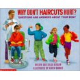 thumbnail image 1 of Pre-Owned Why Don't Haircuts Hurt? : Questions and Answers about Your Body (Paperback) 9780590130868, 1 of 1