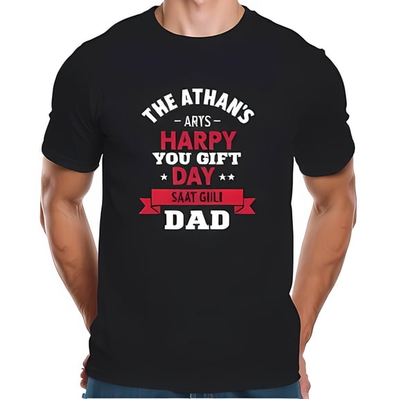 Personalized Black Cotton Short Sleeve T-Shirt for Dad - " Happy You Gift Day " with Family Name " The Athans " and " Saat Gili " - Unique Father's Day Gift