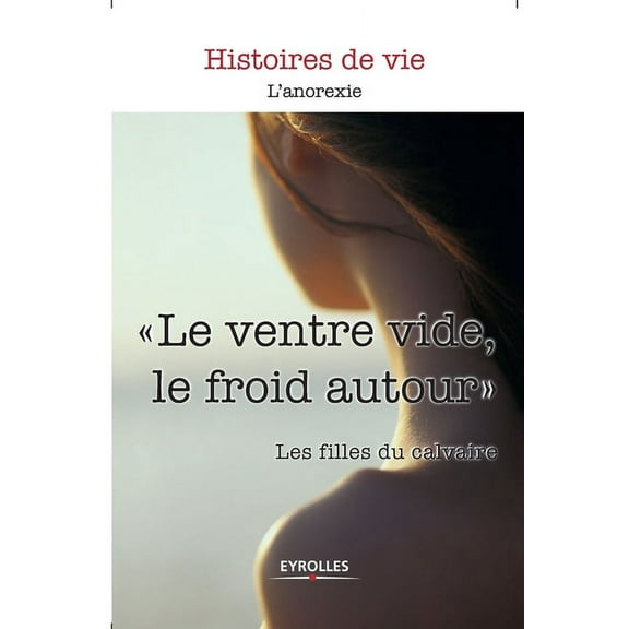 Le ventre vide, le froid autour (Paperback)