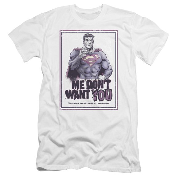 Superman Dont Want You Premium Adult Slim Fit 30/1 T-Shirt White