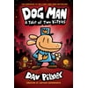 Dog Man: A Tale of Two Kitties (Book 3) (Hardcover)