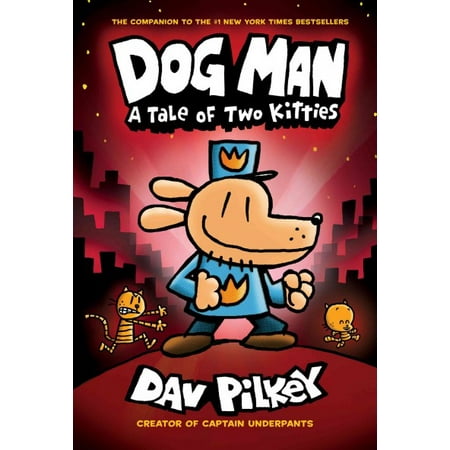 2 Main Tube - Dog Man: A Tale of Two Kitties (Hardcover)