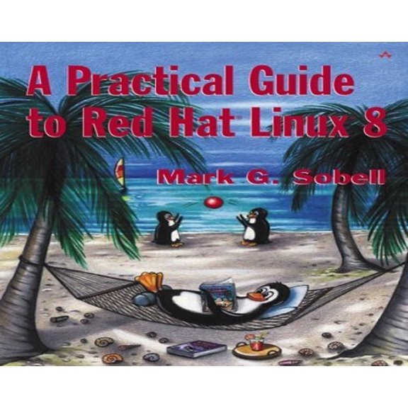 Pre-Owned A Practical Guide to Red Hat® Linux® 8 Paperback