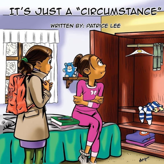 It's Just a Circumstance, (Paperback)