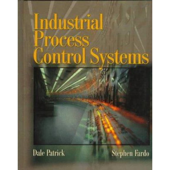 Pre-Owned Industrial Process Control Systems (Hardcover) 0827363869 9780827363861