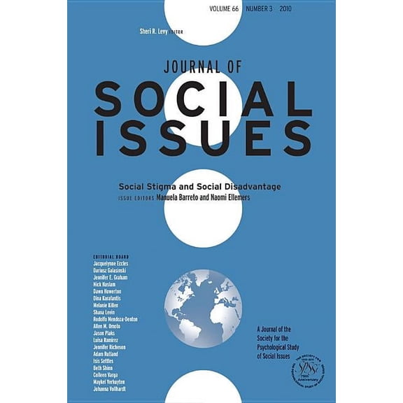 Journal of Social Issues: Social Stigma and Social Disadvantage (Paperback)