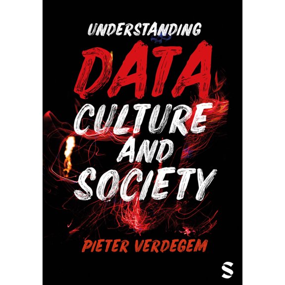 Understanding Data, Culture and Society, (Hardcover)