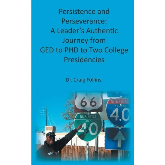 Persistence and Perseverance, (Paperback)