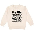 thumbnail image 2 of Inktastic My Mommy Did It Graduation Toddler Sweatshirt, 2 of 4