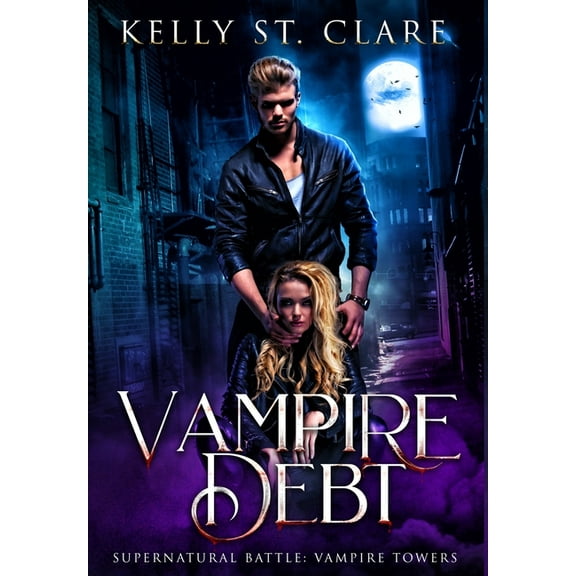 Vampire Debt: Supernatural Battle, (Hardcover)