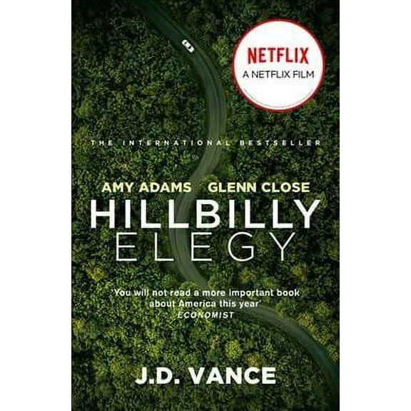 Hillbilly Elegy : A Memoir of a Family and Culture in Crisis