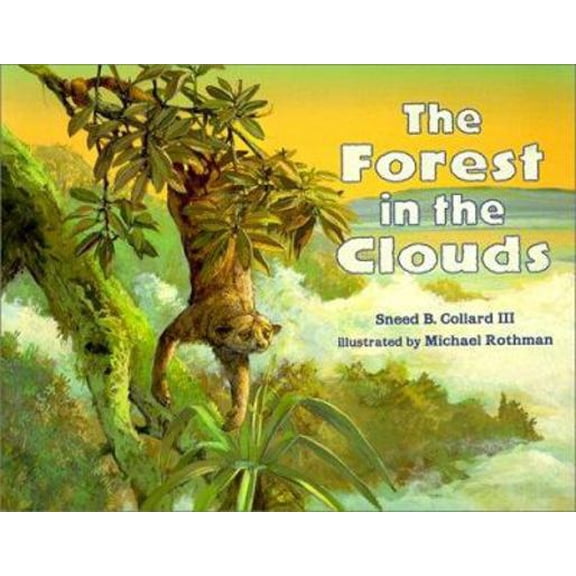 Pre-Owned Forest In The Clouds (Turtleback School & Library Binding Edition) (Unknown) 0613351215 9780613351218