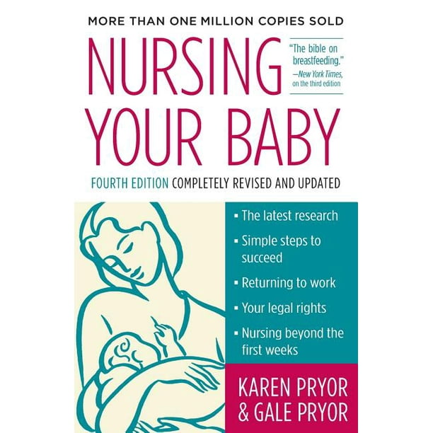 Nursing Your Baby 4e (Edition 4) (Paperback)