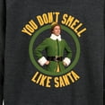 thumbnail image 3 of ELF - Christmas You Don't Smell Like Santa - Women's Lightweight French Terry Long Sleeve Shirt, 3 of 5