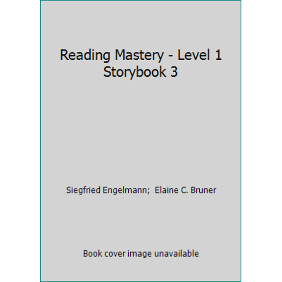 Pre-Owned Reading Mastery - Level 1 Storybook 3 (Paperback) 0026863405 9780026863407