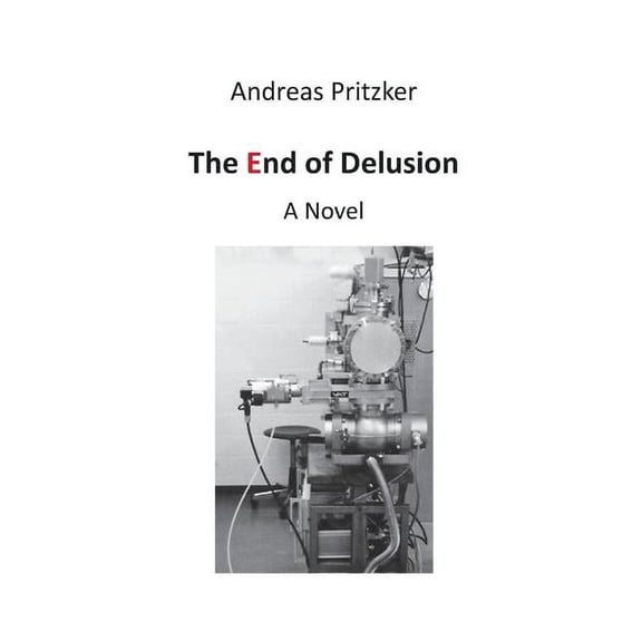 The End of Delusion, (Paperback)