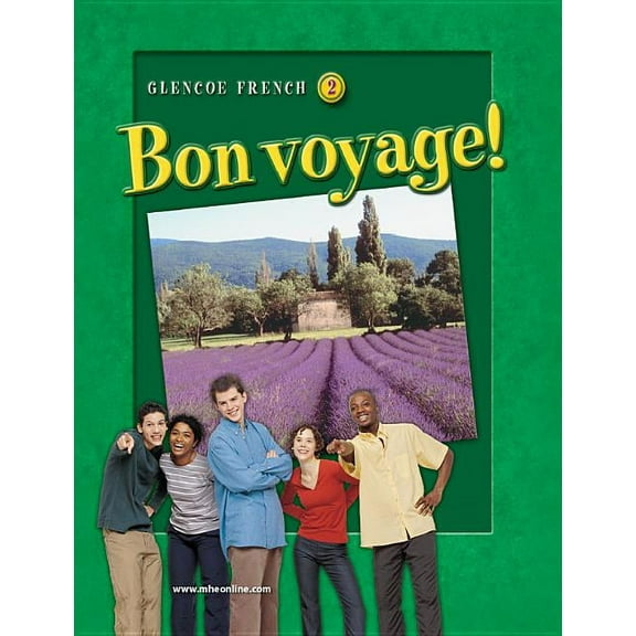 Glencoe French 2: Bon Voyage! Hardcover