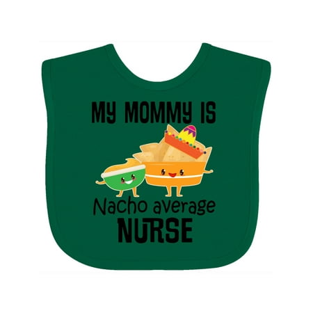 

Inktastic Mommy is Nacho Average Nurse Joke Gift Baby Boy or Baby Girl Bib