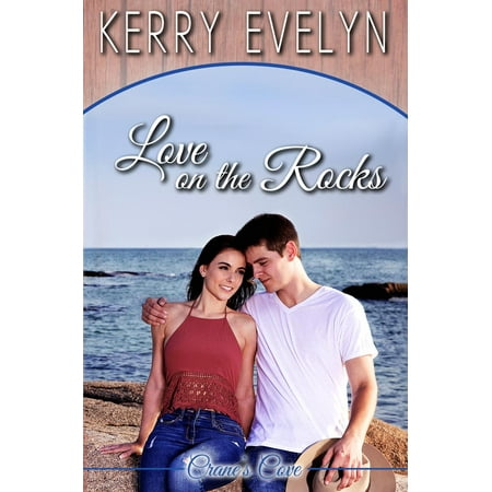 Evelyn Rocks - Love on the Rocks - eBook