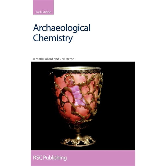 Archaeological Chemistry, (Hardcover)