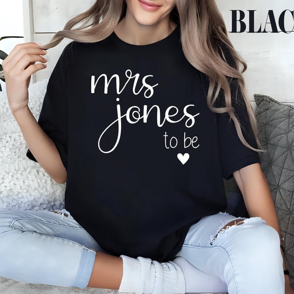 YUHAK Personalized Mrs. To Be Shirt: Custom Bridal Shower Gift