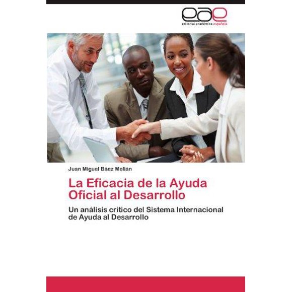 La Eficacia de la Ayuda Oficial Al Desarrollo