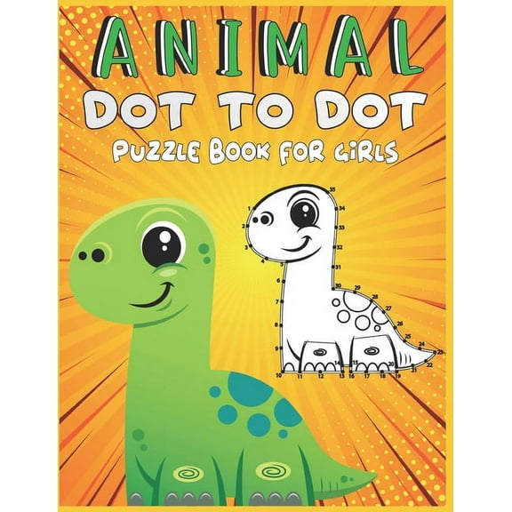 Animal Dot To Dot Puzzle Book For Girls (Paperback)