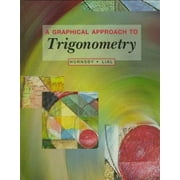 A Graphical Approach to Trigonometry [Hardcover - Used]