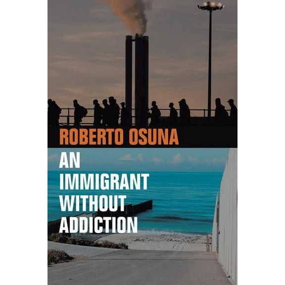 An Immigrant Without Addiction, (Paperback)