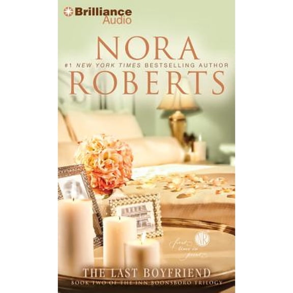 Pre-Owned The Last Boyfriend (Audiobook 9781455807000) by Nora Roberts, MacLeod Andrews