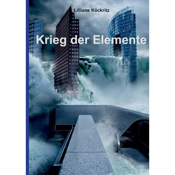 Krieg der Elemente, (Paperback)