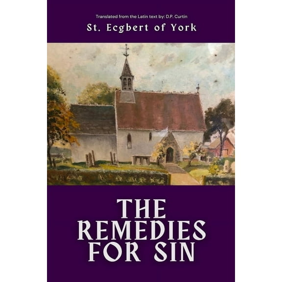 The Remedies for Sin, (Paperback)