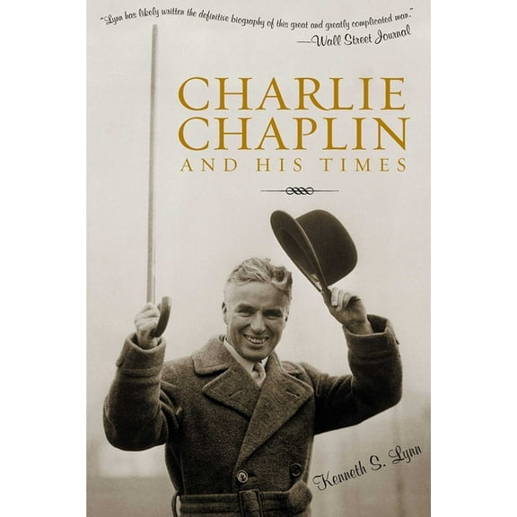 Charlie Chaplin and His Times, (Paperback)