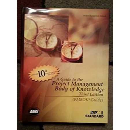 Guide to the Project Management Body of Knowledge: 10th Anniversary-Limited Edition [Hardcover - Used]