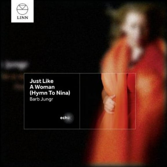 Barb Jungr - Just Like a Woman (Hymn to Nina) - Music & Performance - CD