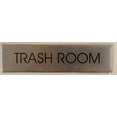 thumbnail image 1 of TRASH ROOM (BLACK ALUMINUM 2 X7.75), 1 of 2