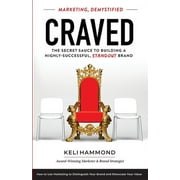 Pre-Owned Craved: The Secret Sauce to Building a Highly-Successful, Standout Brand (Paperback) 1733580719 9781733580717