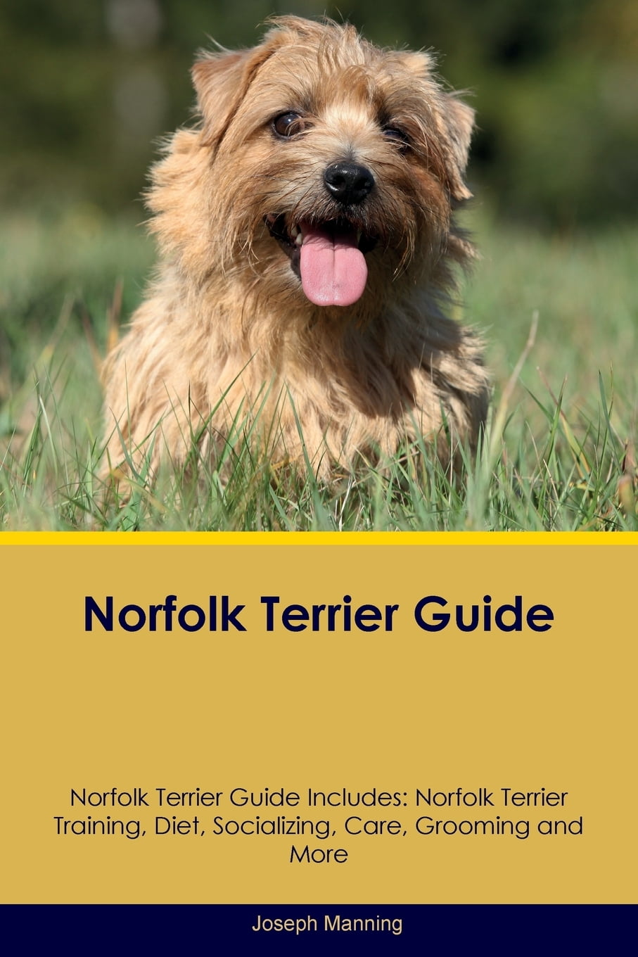Norfolk Terrier Guide Norfolk Terrier Guide Includes Norfolk Terrier