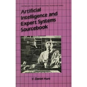 Artificial Intelligence & Expert Systems Sourcebook, Used [Hardcover]