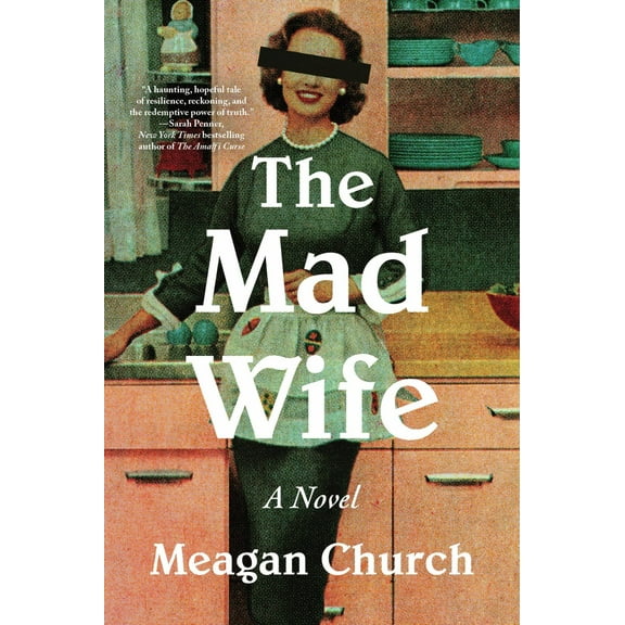 The Mad Wife: A Novel (Paperback)